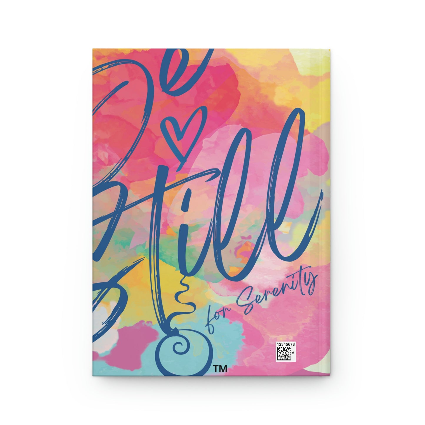 "Be Still for Serenity" Hardcover Matte Journal (wrap around)