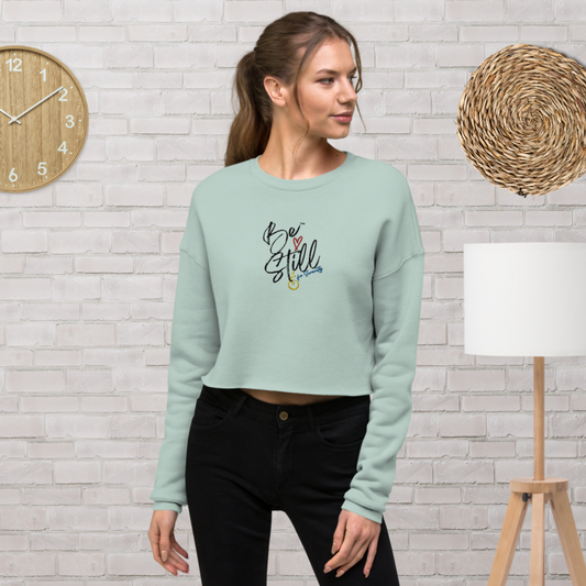 "Be Still for Serenity" Crop Sweatshirt (Front Accent)